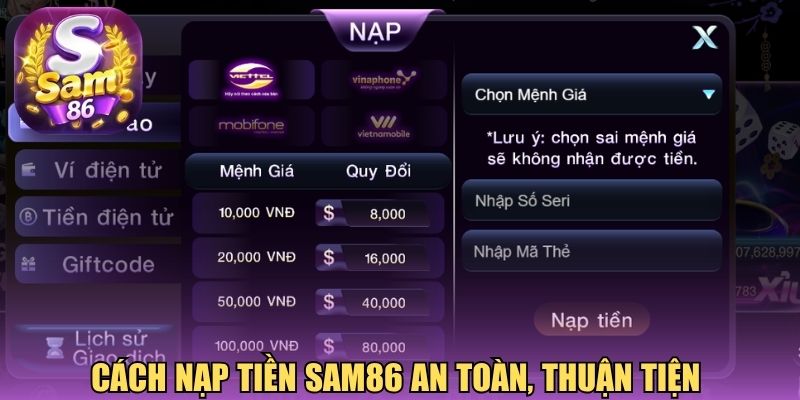 Cách nạp tiền Sam86 an toàn, thuận tiện 